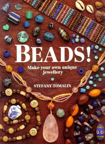 Imagen de archivo de Beads: Make Your Own Unique Jewellery a la venta por SecondSale