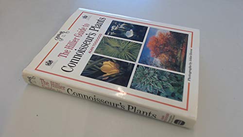 Stock image for The Hillier Guide to Connoisseur's Plants for sale by WorldofBooks