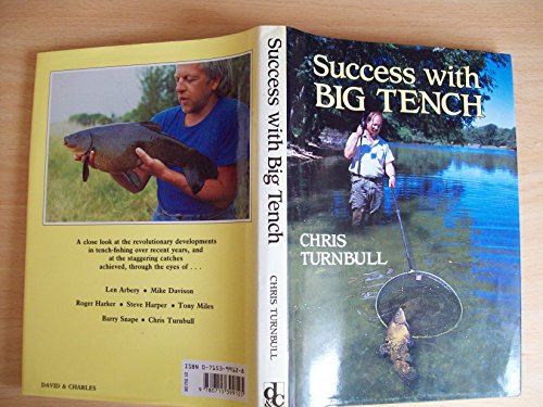 Success with Big Tench