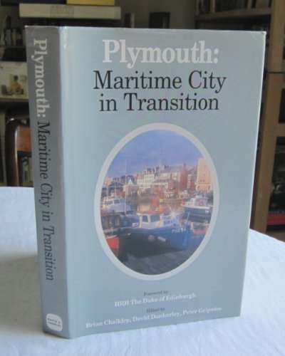 Beispielbild fr Plymouth: Maritime city in transition zum Verkauf von GF Books, Inc.