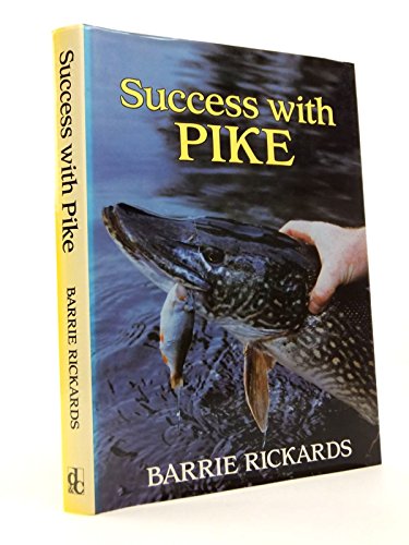Stock image for Success with Pike for sale by Greener Books