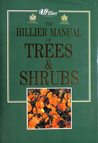 Beispielbild fr Hillier Manual of Trees and Shrubs zum Verkauf von Books From California