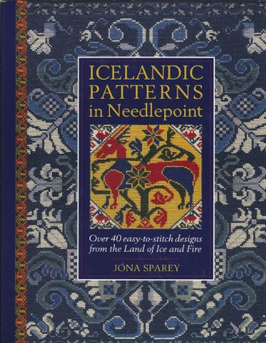 Beispielbild fr Icelandic Patterns in Needlepoint: Over 40 Easy-To-Stitch Designs from the Land of Ice and Fire zum Verkauf von Wonder Book