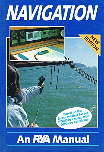 Stock image for Navigation: An Rya Manual for sale by WorldofBooks