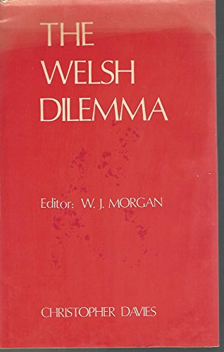 Stock image for Welsh Dilemma for sale by Goldstone Books