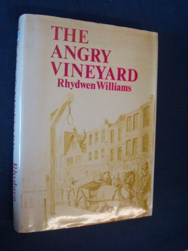 9780715401149: The angry Vineyard