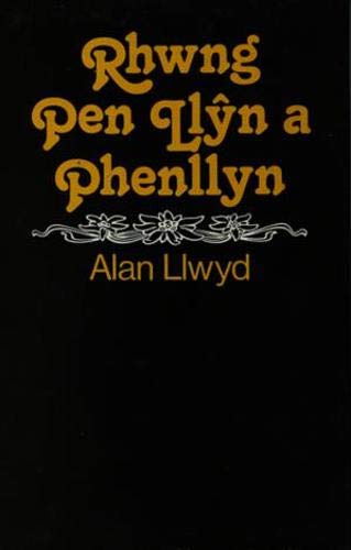 Beispielbild fr Rhwng Pen Llyn a Phenllyn zum Verkauf von Reuseabook