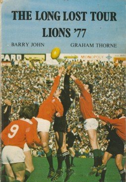 Beispielbild fr Long Lost Tour: Lions '77 zum Verkauf von WorldofBooks