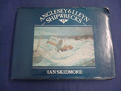 9780715404898: Anglesey and Lleyn Shipwrecks