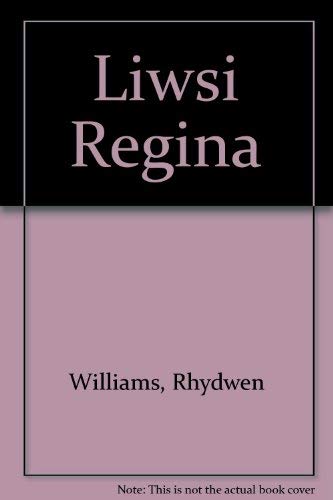 Stock image for Liwsi Regina for sale by siop lyfrau'r hen bost