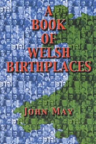 Stock image for A Book of Welsh Birthplaces for sale by BettsBooksWales