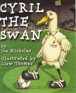 Beispielbild fr Cyril the Swan zum Verkauf von WorldofBooks