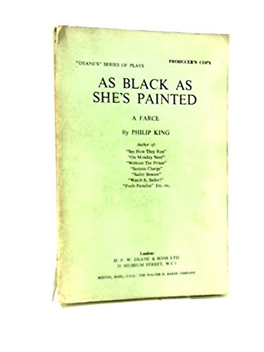As Black as She's Painted (9780715500590) by King, Philip
