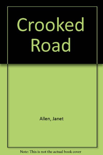 Crooked Road (9780715500774) by Unknown Author