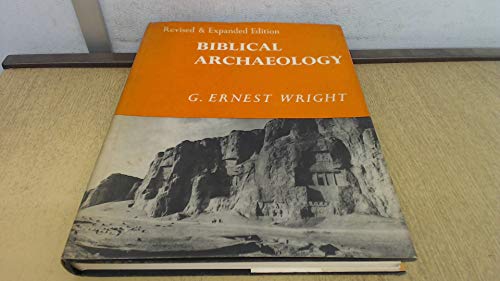 Beispielbild fr Biblical Archaeology zum Verkauf von Better World Books