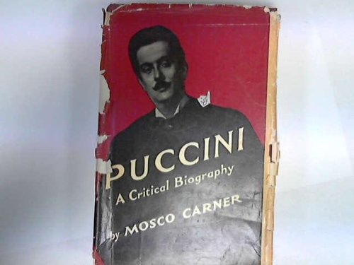9780715602768: Puccini: Critical Biography