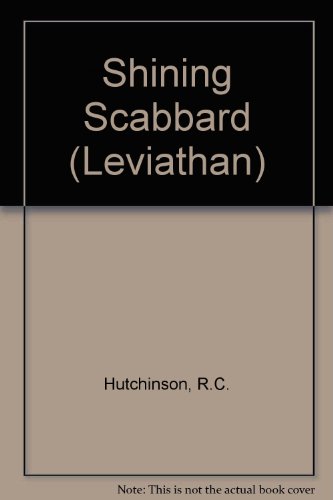 9780715603987: Shining Scabbard (Leviathan S.)