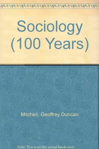 Beispielbild fr A Hundred Years of Sociology zum Verkauf von Anybook.com