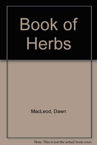 Stock image for Book of Herbs for sale by Isle of Books