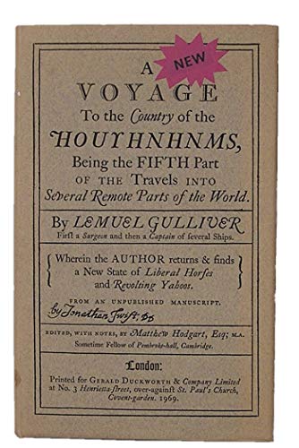 9780715605080: A new voyage to the country of the Houyhnhnms: Being the fifth part of the travels into several remote parts of the world by Lemuel Gulliver, first a ... Yahoos, from an unpublished manuscript