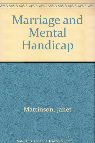 9780715605134: Marriage and Mental Handicap