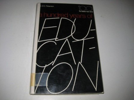 Immagine dell'editore per A Hundred Years of Education. venduto da G. & J. CHESTERS