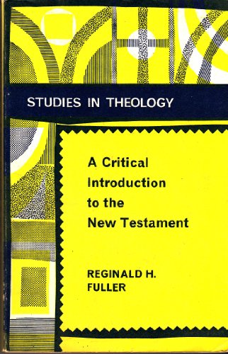 9780715605820: A Critical Introduction to the New Testament