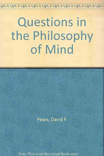 Stock image for Questions in the philosophy of mind for sale by Roundabout Books