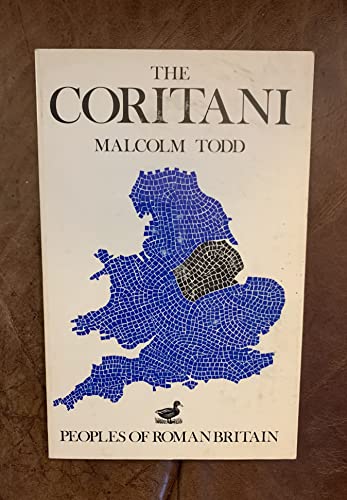 Imagen de archivo de The Coritani (Peoples of Roman Britain) a la venta por WorldofBooks