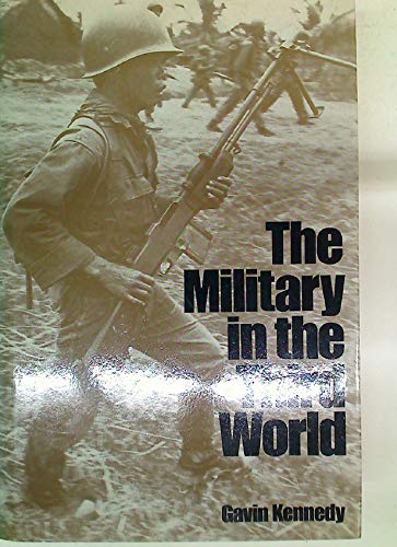 9780715607343: The military in the third world