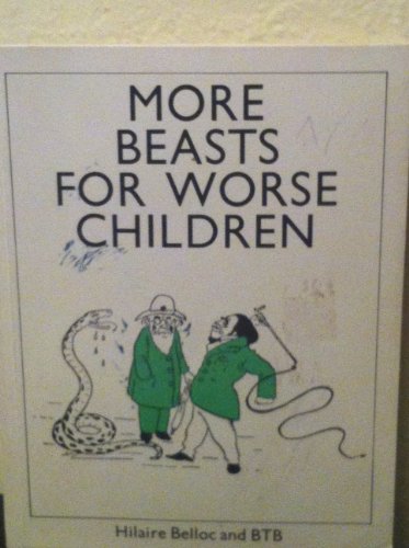 More beasts for worse children (9780715608135) by Belloc, Hilaire