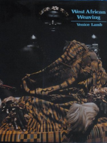 West African weaving (9780715609057) by Lamb, Venice