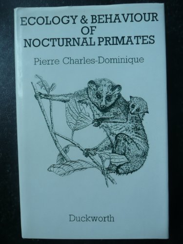 Ecology and Behaviour of Noctural Primates