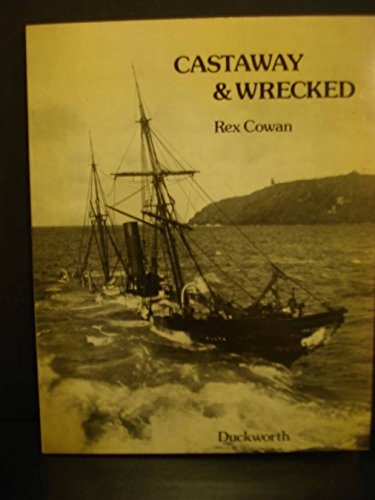 Stock image for Castaway & Wrecked for sale by Top Notch Books