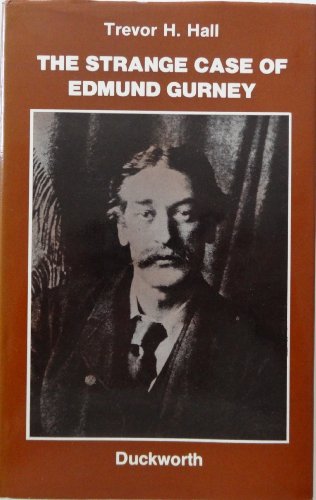 Stock image for Strange Case of Edmund Gurney for sale by Brit Books