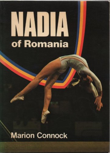 9780715612491: Nadia: Biography of Nadia Comaneci