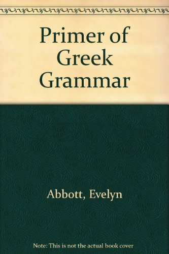 9780715612576: Primer of Greek Grammar