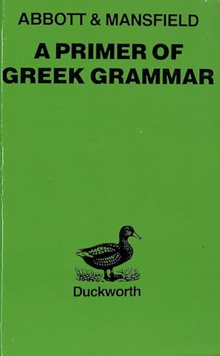 Stock image for Primer of Greek Grammar for sale by ThriftBooks-Dallas