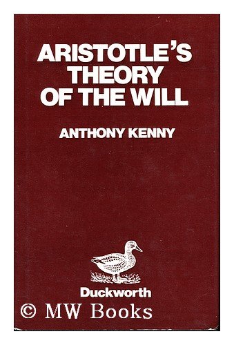 Aristotle's Theory of the Will (9780715613337) by Kenny, Anthony