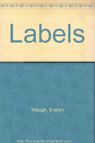 Labels (9780715613498) by Evelyn Waugh