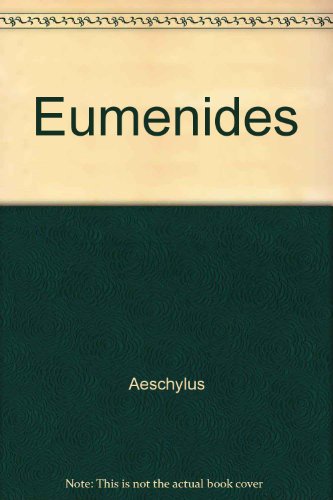 Eumenides (9780715613702) by Aeschylus