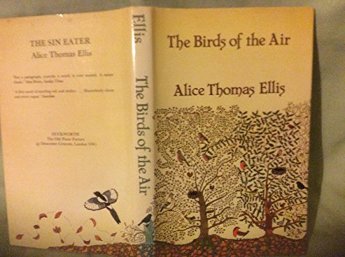The birds of the air (9780715614914) by Thomas Ellis, Alice