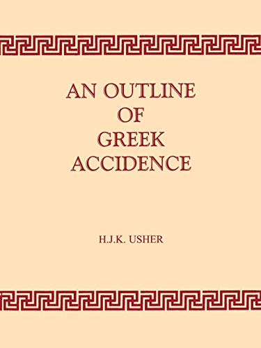 Stock image for Outline of Greek Accidence (Greek Language) for sale by WorldofBooks