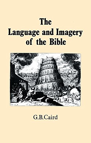 Imagen de archivo de Language and Imagery of the Bible a la venta por WorldofBooks