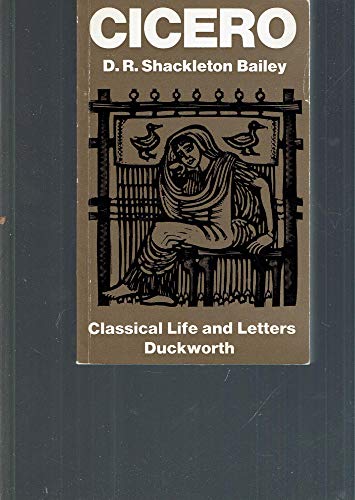 Cicero (9780715616031) by Shackleton Bailey, D. R.