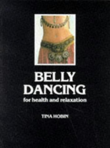 Stock image for Belly Dancing for sale by WorldofBooks