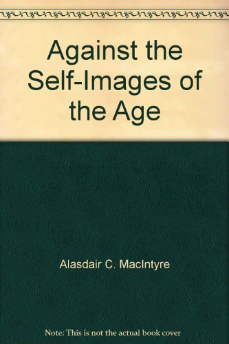9780715617328: Against the Self Images of the Age