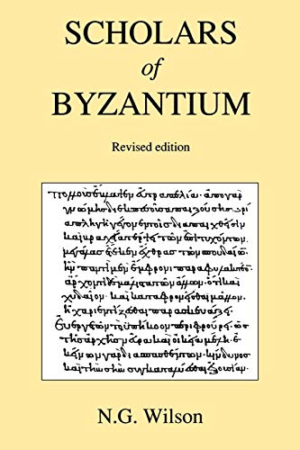 9780715617410: Scholars of Byzantium