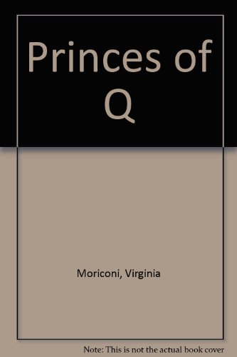 The Princes of Q