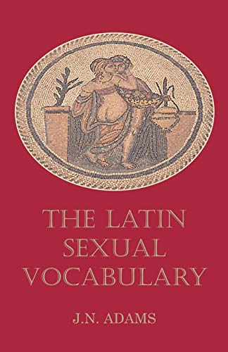 9780715619155: Latin Sexual Vocabulary